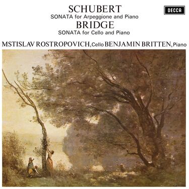 Mstislav Rostropovich & Benjamin Britten Schubert Sonata For Arpeggione And Piano