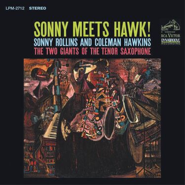 Sonny Rollins & Coleman Hawkins Sonny Meets Hawk! Mono