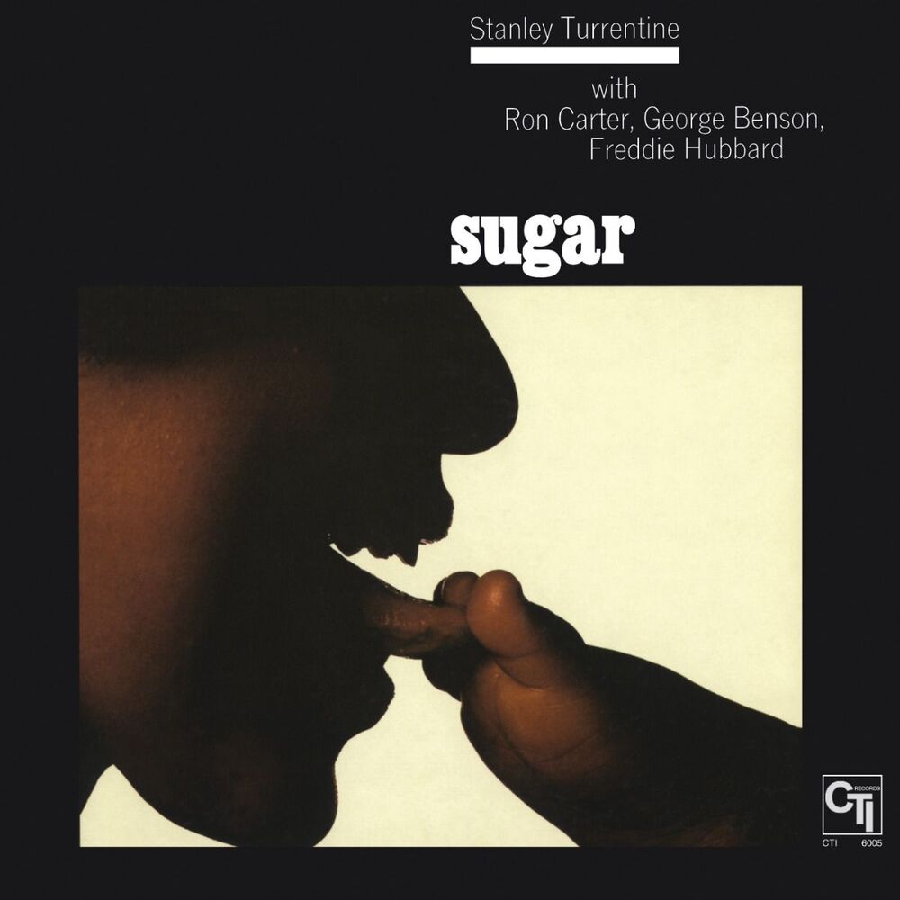 Stanley Turrentine Sugar