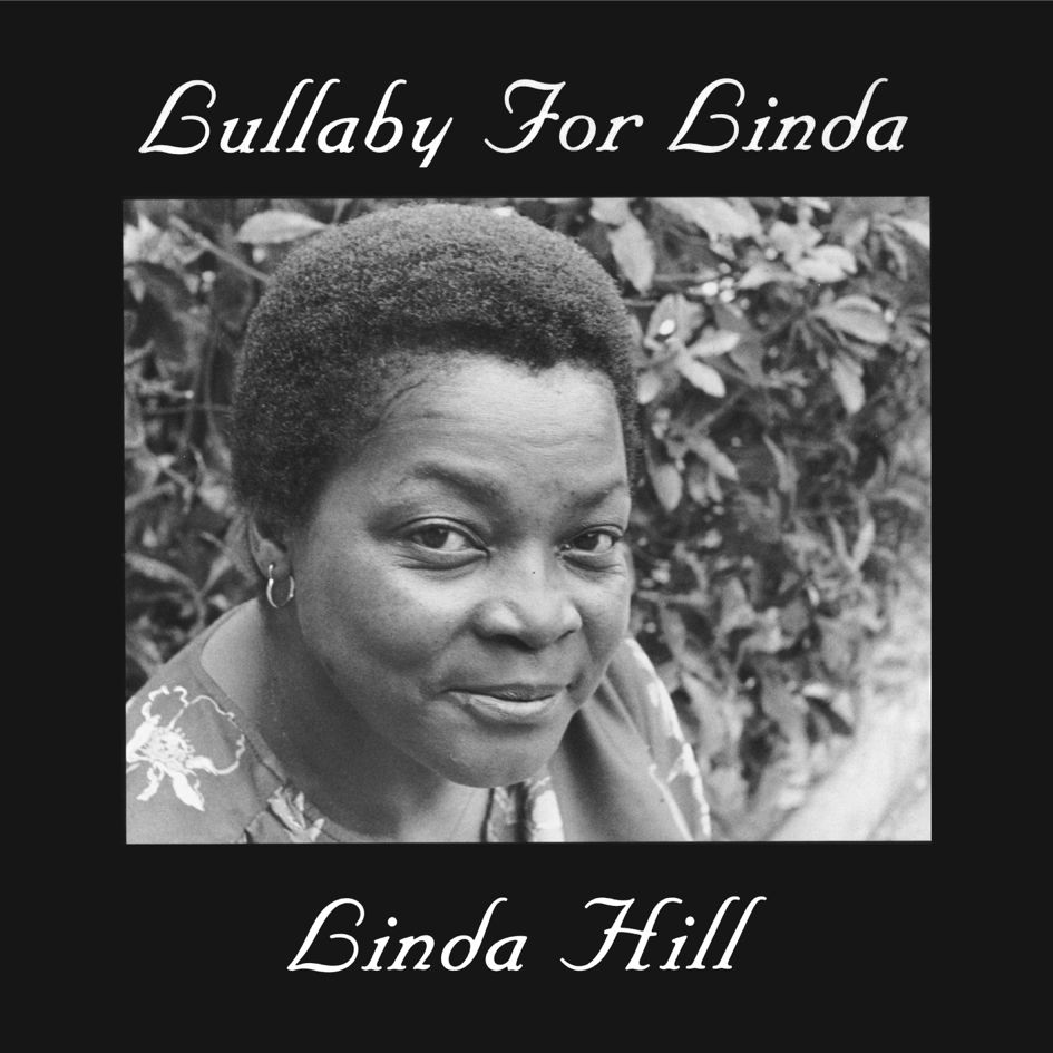Linda Hill Lullaby For Linda