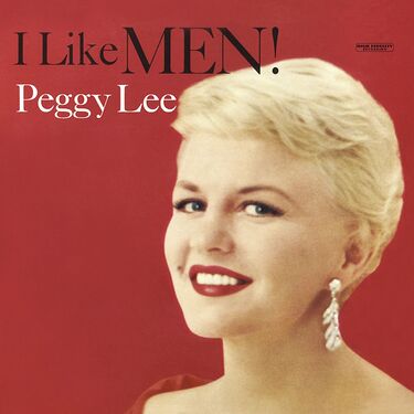 Peggy Lee I Like Men!