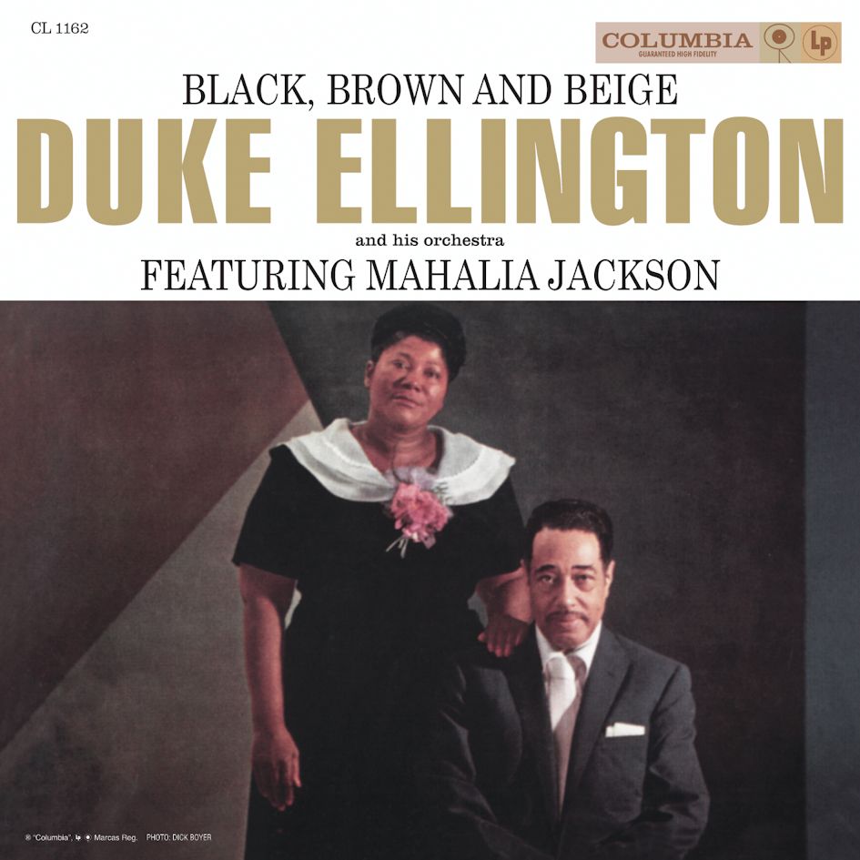 Duke Ellington And His Orchestra Featuring Mahalia Jackson Black, Brown And Beige Mono (2 LP)