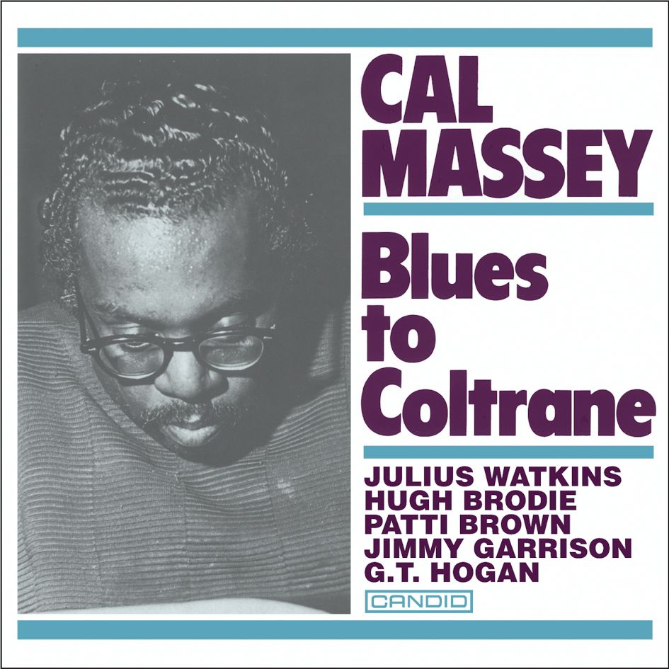 Cal Massey Blues To Coltrane