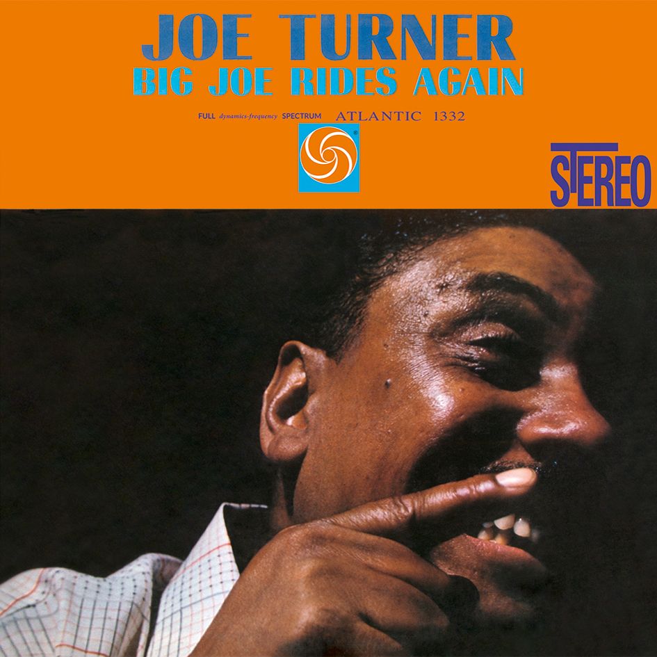 Joe Turner Big Joe Rides Again