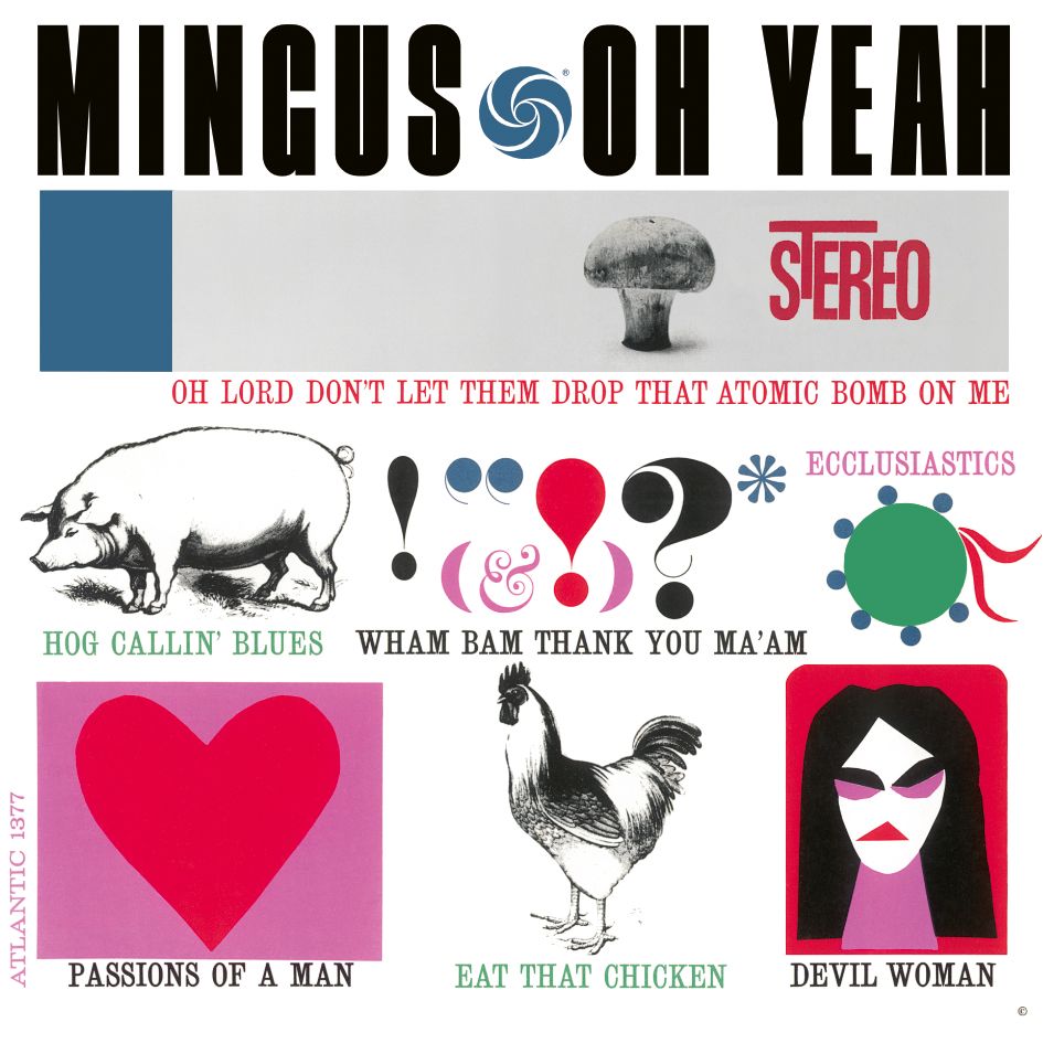 Charles Mingus Oh Yeah