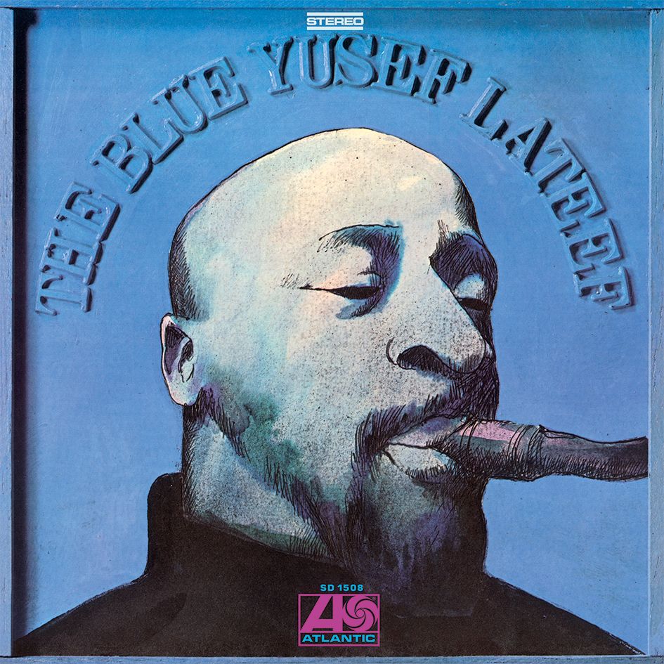 Yusef Lateef The Blue Yusef Lateef