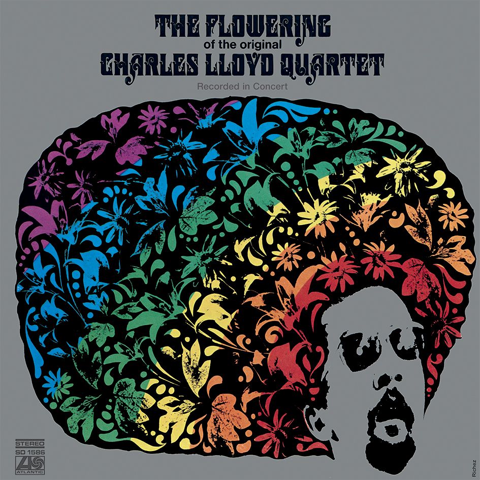 The Charles Lloyd Quartet The Flowering Recorded in Concert