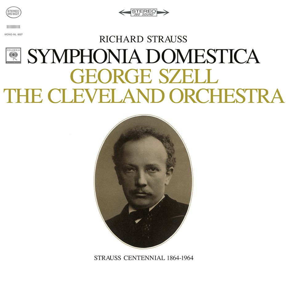 George Szell Richard Strauss Symphonia Domestica