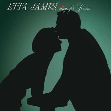 Etta James Sings For Lovers