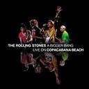 Rolling Stones A Bigger Bang: Live On Copacabana Beach (3 LP)