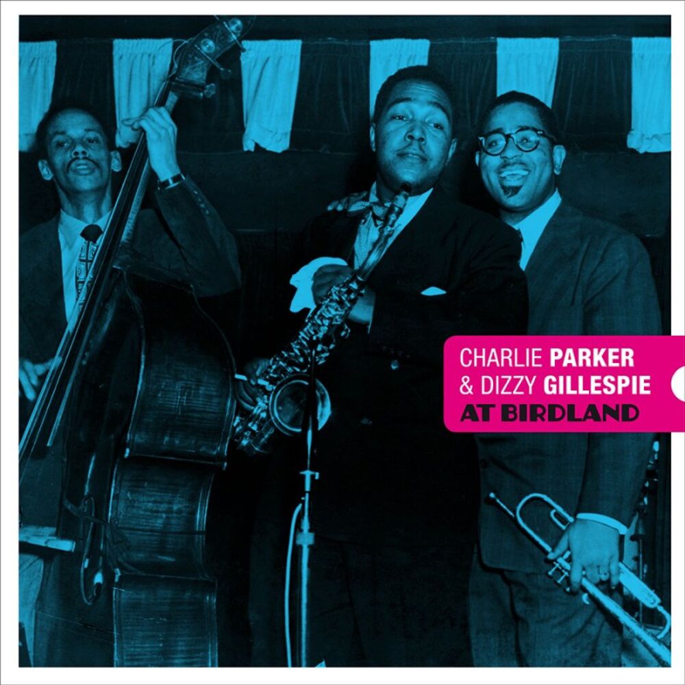 Charlie Parker & Dizzy Gillespie At Birdland Colored Vinyl
