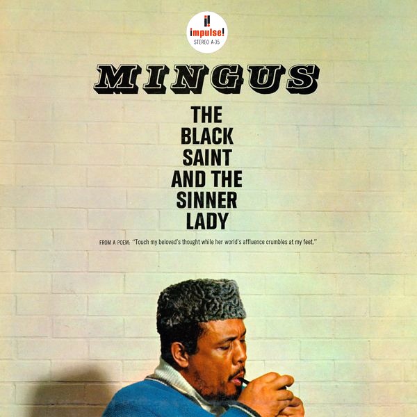 Charles Mingus The Black Saint And The Sinner Lady (Acoustic Sounds Series)