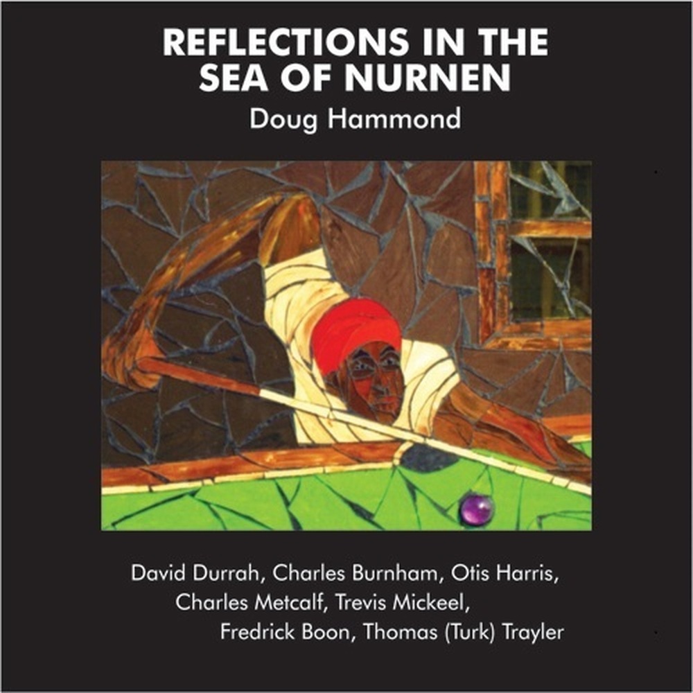 Doug Hammond Reflections In The Sea Of Nurnen