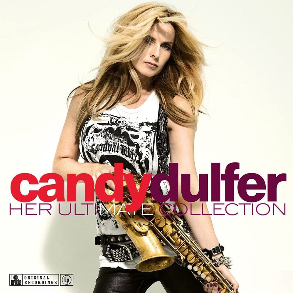 Candy Dulfer Her Ultimate Collection