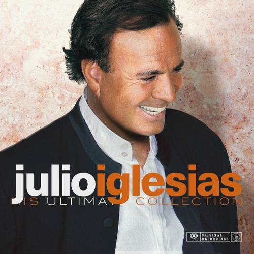 Julio Iglesias His Ultimate Collection