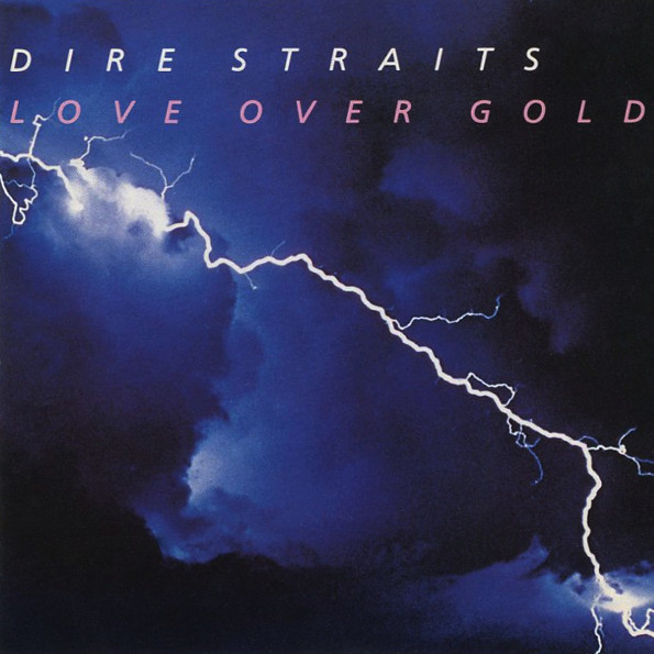 Dire Straits Love Over Gold