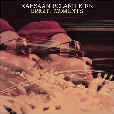 Rahsaan Roland Kirk Bright Moments (2 LP)