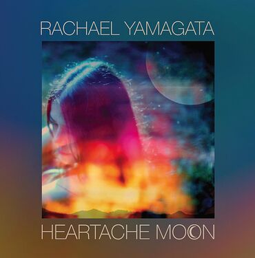 Rachael Yamagata Heartache Moon
