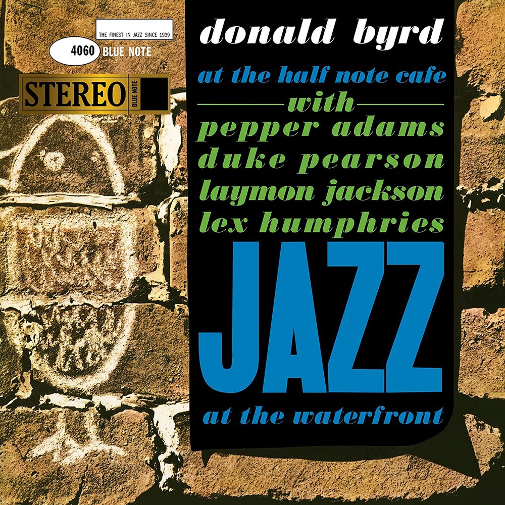 Donald Byrd At the Half Note Cafe Vol.1 (Tone Poet Series)
