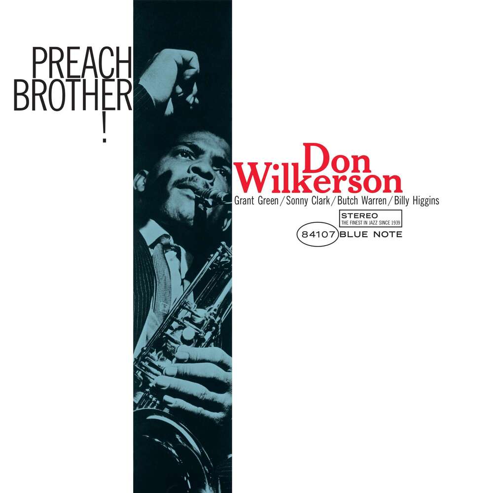 Don Wilkerson Preach Brother! (Classic Vinyl Series)