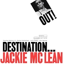 Jackie McLean Destination Out! (Classic Vinyl Series)