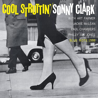 Sonny Clark Cool Struttin' (Classic Vinyl Series)