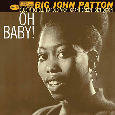 Big John Patton Oh Baby! (Classic Vinyl Series)