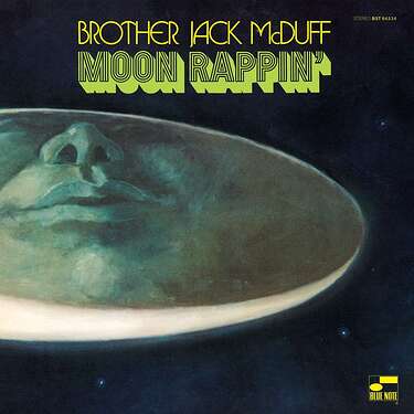 Brother Jack McDuff Moon Rappin' (Classic Vinyl Series)
