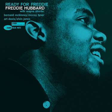 Freddie Hubbard Ready For Freddie (Classic Vinyl Series)