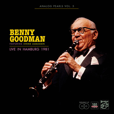 Benny Goodman Analog Pearls Vol.5 - Live in Hamburg 1981 (2 LP)
