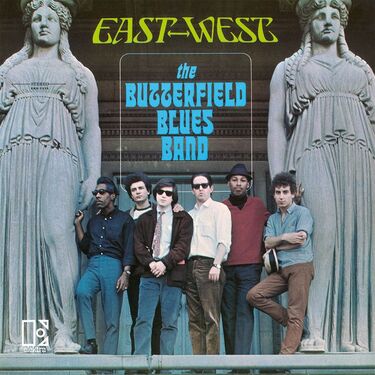 The Butterfield Blues Band East-West