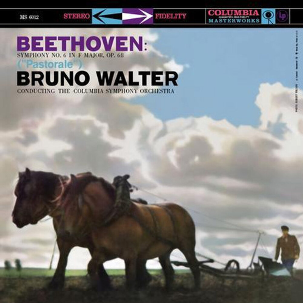 Bruno Walter & The Columbia Symphony Orchestra Beethoven Symphony No. 6 "Pastorale"