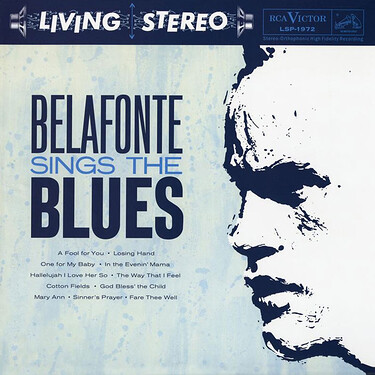 Harry Belafonte Belafonte Sings the Blues