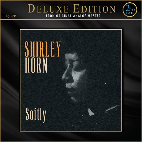 Shirley Horn Softly 45RPM (2 LP)