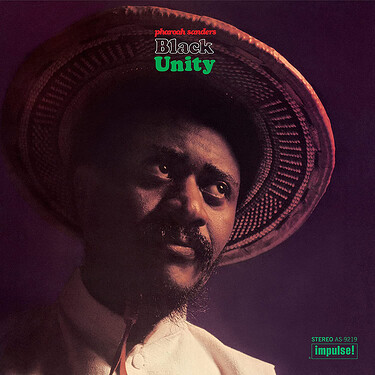 Pharoah Sanders Black Unity (Verve By Request Series)