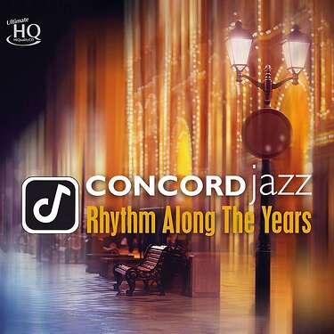 Various Artists Concord Jazz Rhythm Along The Years UHQCD