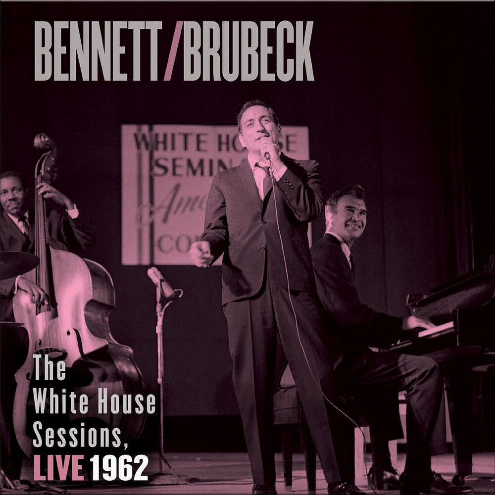 Tony Bennett & Dave Brubeck The White House Sessions Live 1962 Hybrid Stereo SACD