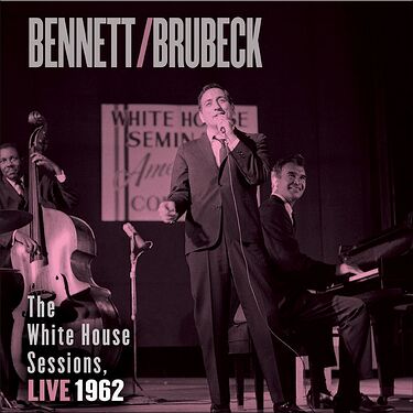Tony Bennett & Dave Brubeck The White House Sessions Live 1962 Hybrid Stereo SACD