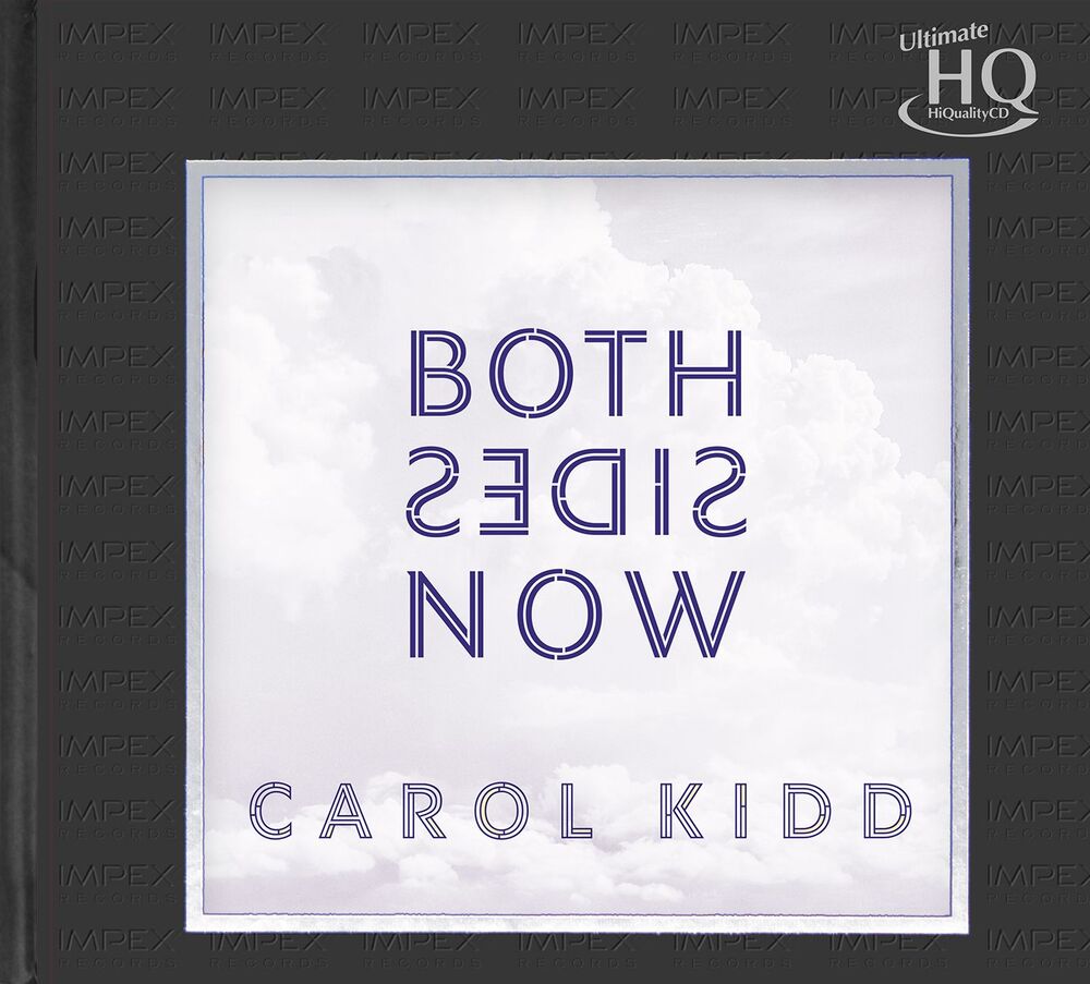Carol Kidd Both Sides Now UHQCD