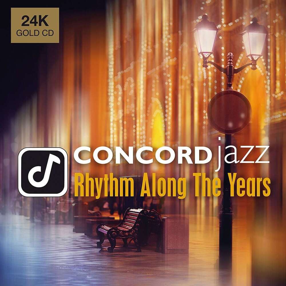 Various Artists Concord Jazz Rhythm Along the Years Gold CD