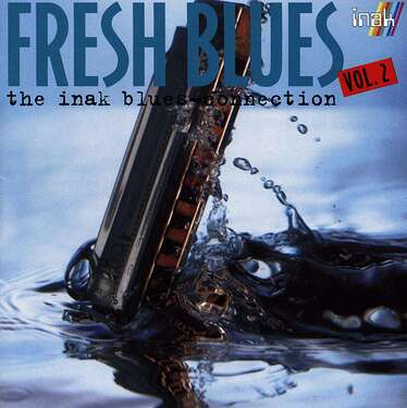 Various Artists Fresh Blues: The Inak Blues-Connection Vol.2 CD