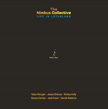 The Nimbus Collective Live in Lotusland (3 LP)