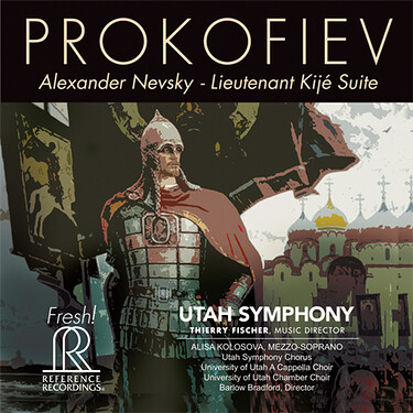 Thierry Fischer & Utah Symphony Chorus Prokofiev: Alexander Nevsky & Lieutenant Kije Suite Hybrid Multi-Channel & Stereo SACD