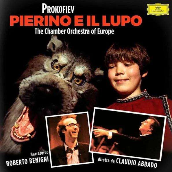 Roberto Benigni, Chamber Orchestra Of Europe & Claudio Abbado Prokofiev: Peter and the Wolf Op.67