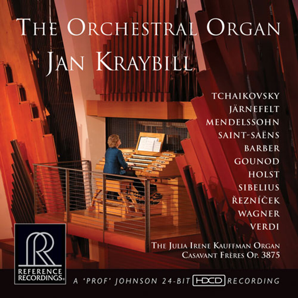 Jan Kraybill The Orchestral Organ Hybrid Multi-Channel & Stereo SACD