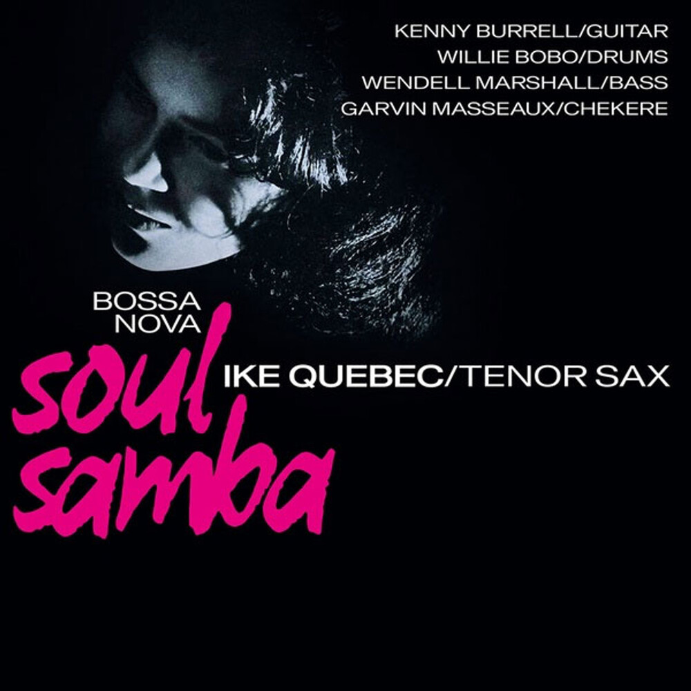 Ike Quebec Bossa Nova Soul Samba