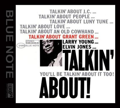 Grant Green Talkin' About! XRCD24