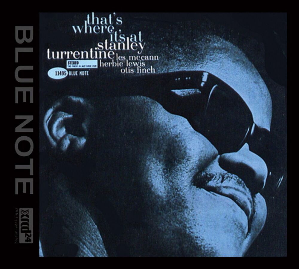 Stanley Turrentine That's Where It's At XRCD24