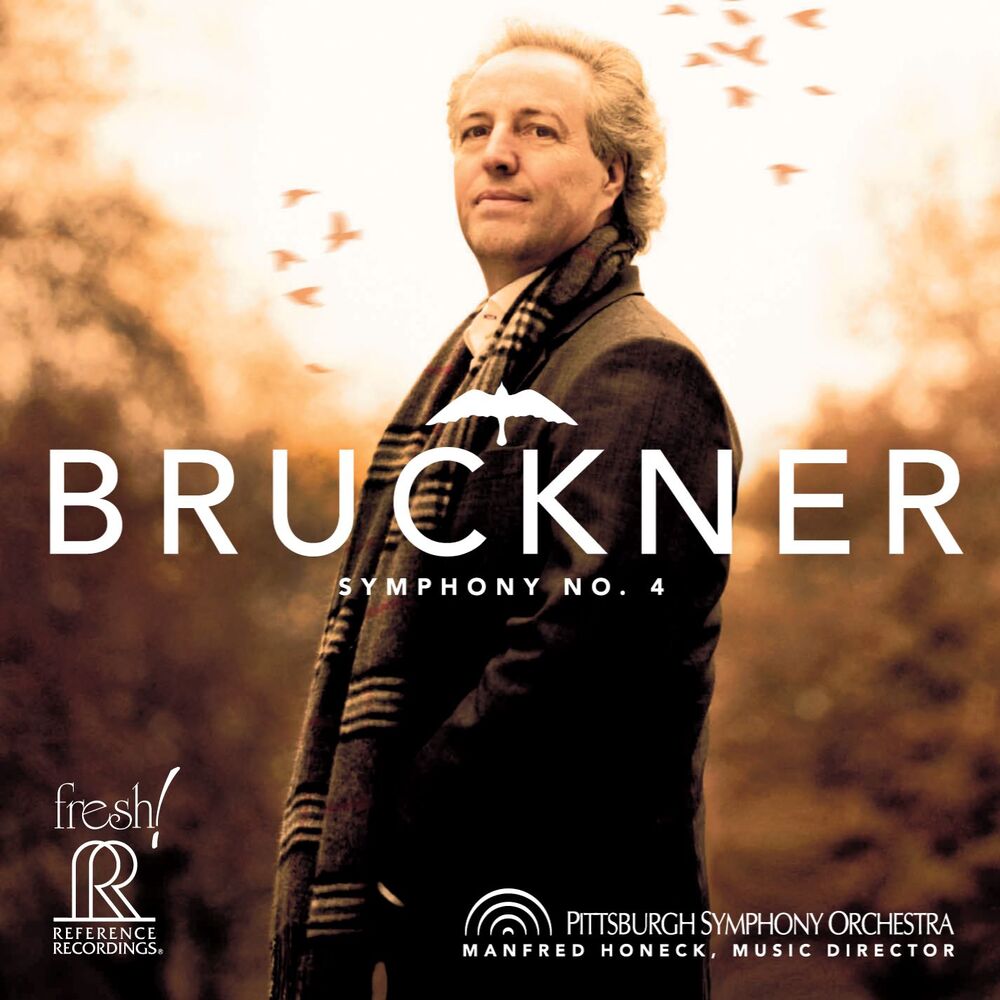 Manfred Honeck & Pittsburgh Symphony Orchestra Bruckner: Symphony No.4 Hybrid Multi-Channel & Stereo SACD
