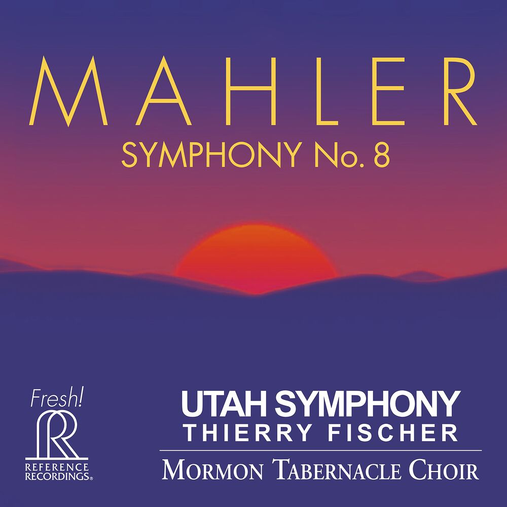 Thierry Fischer & Utah Symphony, Mormon Tabernacle Choir Mahler Symphony No.8 (2 Hybrid Multi-Channel & Stereo SACD)